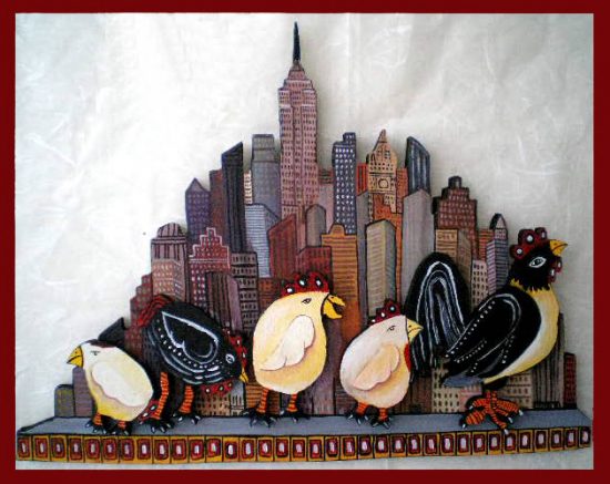 chickens, city, wood,acrylic painting,New Your City, dancing,strut